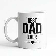 Best Dad Ever Ceramic Mug