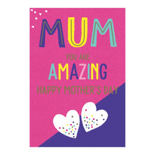 You Are Amazing Mother's Day Card